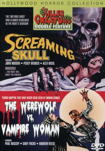 Screaming Skull / The Werewolf vs. Vampire Woman