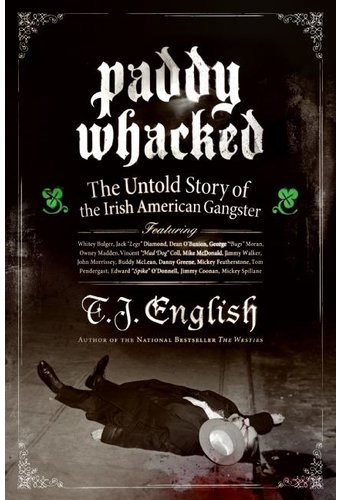 Paddy Whacked: The Untold Story of the Irish
