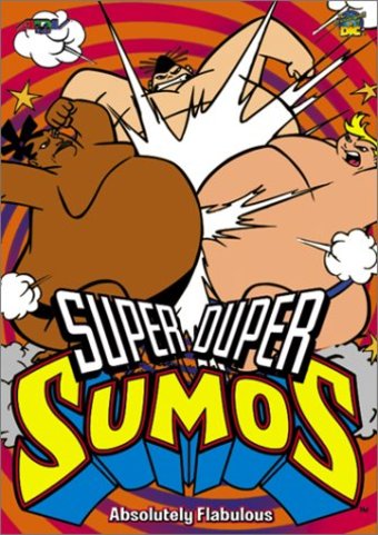 Super Duper Sumos: Absolutely Flabulous