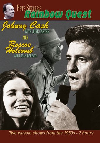 Pete Seeger's Rainbow Quest - Johnny Cash & June