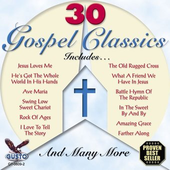 30 Gospel Classics [Gusto]