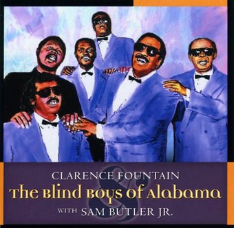 Clarence Fountain and the Blind Boys of Alabama