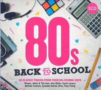 80s Back To School: 60 Classic Tracks (3-CD)