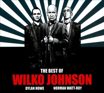 The Best of Wilko Johnson, Vol. 1 [Digipak]