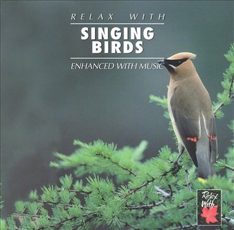 Relax with Singing Birds