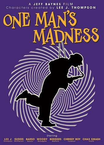 Madness - One Man's Madness