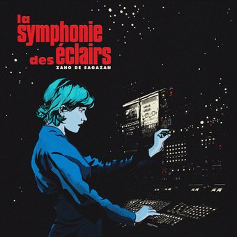 La Symphonie Des Eclairs (Can)