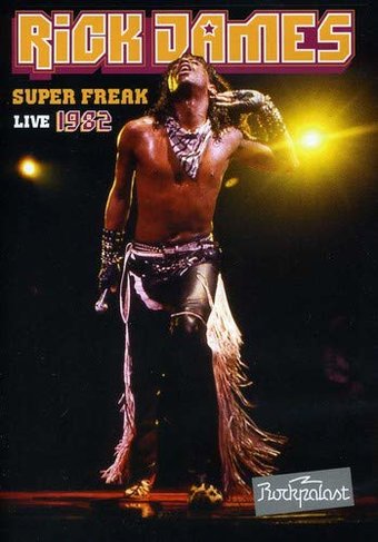 Rick James - Super Freak: Live 1982