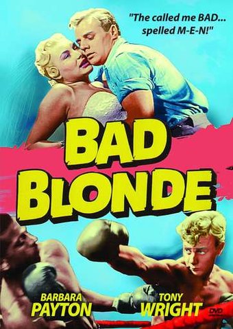 Bad Blonde