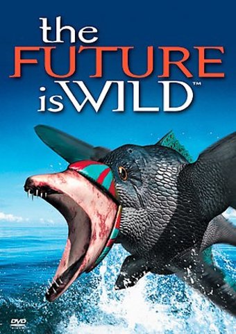 The Future Is Wild (3-DVD)
