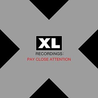 Pay Close Attention: XL Recordings (4-LPs + DVD