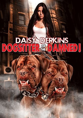 Daisy Derkins: Dogsitter of the Damned