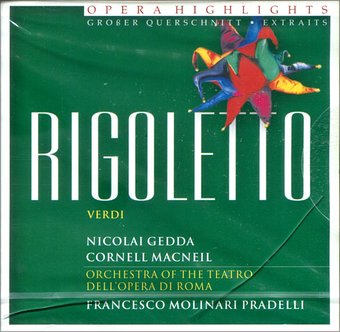 Verdi: Rigoletto Opera Highlights