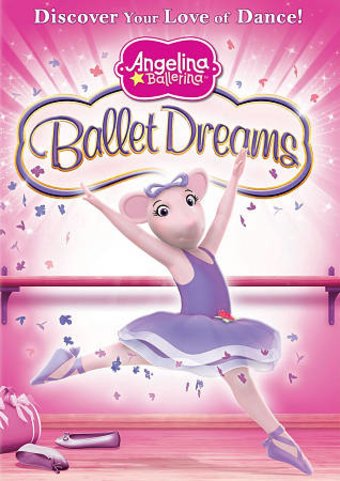Angelina Ballerina: Ballet Dreams