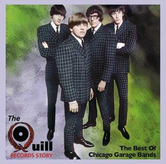 Best of Chicago Garage Bands - The Quill Records