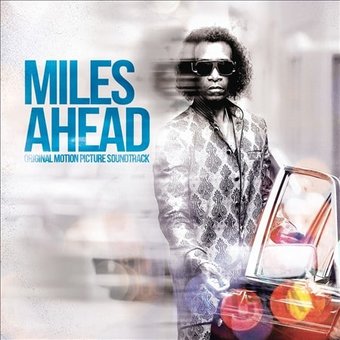 Miles Ahead [Original Motion Picture Soundtrack]