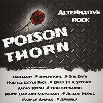 Poison Thorn: Alternative Rock