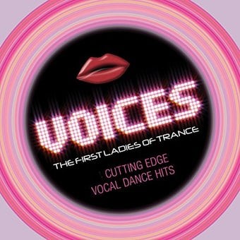 Voices (The First Ladies Of Trance)