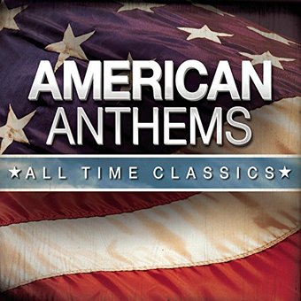 American Anthems All Time Classics / Var