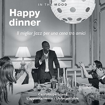 In The Mood: Happy Dinner-Smooth Jazz