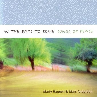 In The Days To Come-Songs Of Peace
