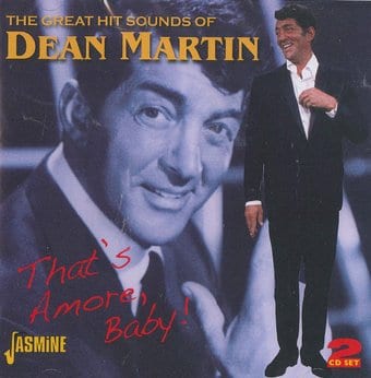 That's Amore Baby!: The Great Hit Sounds of Dean