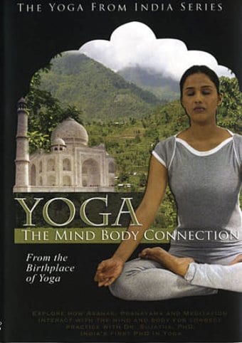 Yoga:The Mind Body Connection