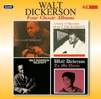 Four Classic Albums: This Is Walt Dickerson /