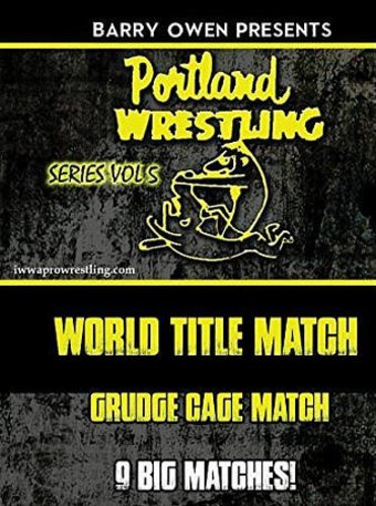 Wrestling - Portland Wrestling, Volume 5
