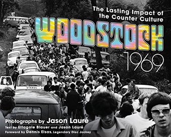 Woodstock 1969: The Lasting Impact of the