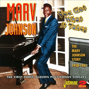 You Got What It Takes: The Marv Johnson Story