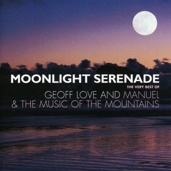 Moonlight Serenade: The Very Best Of Geoff Love
