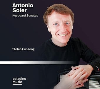 Antonio Soler: Keyboard Sonatas