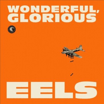 Wonderful, Glorious [Deluxe Edition] (2-CD)