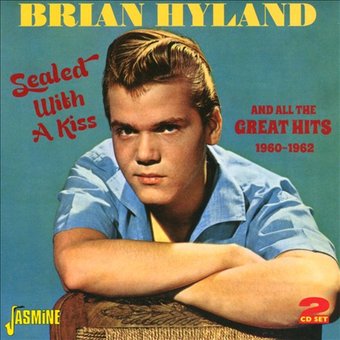 Sealed With a Kiss and All the Great Hits: