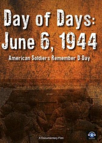 Day of Days: June 6 1944 - American Soldiers