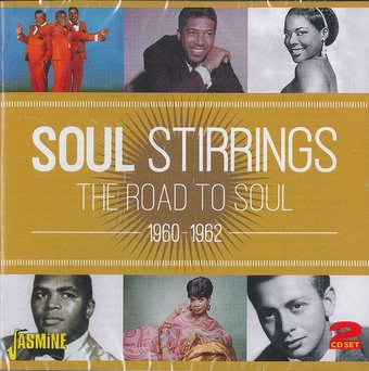 Soul Stirrings: The Road to Soul 1960-1962 (2-CD)
