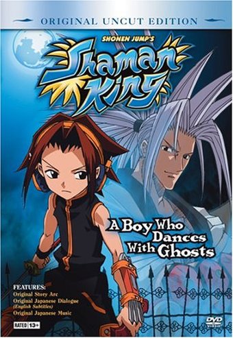 Shaman King - A Boy Who Dances with Ghosts