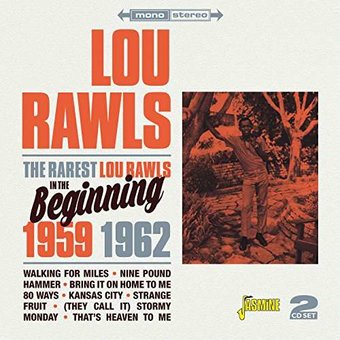 The Rarest Lou Rawls: In the Beginning 1959-1962
