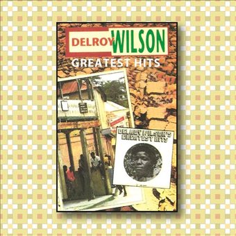 Delroy Wilson Greatest Hits