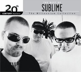 The Best of Sublime - 20th Century Masters /
