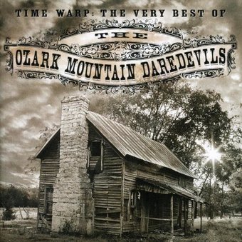 Time Warp: The Very Best of Ozark Mountain