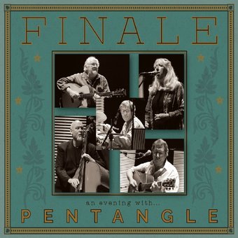 Finale: An Evening with Pentangle (2-CD)