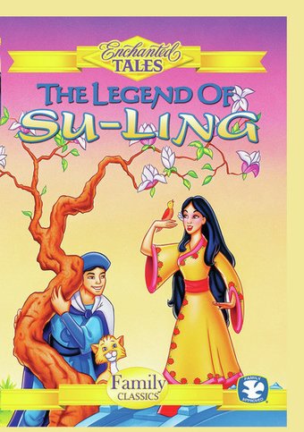 Enchanted Tales - The Legend of Su-Ling