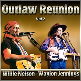 Outlaw Reunion Vol. 2
