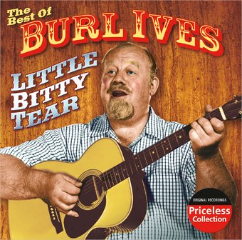 The Best of Burl Ives: Little Bitty Tear