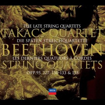 Beethoven: The Late String Quartets
