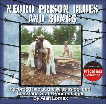 Southern Prison Blues and Songs