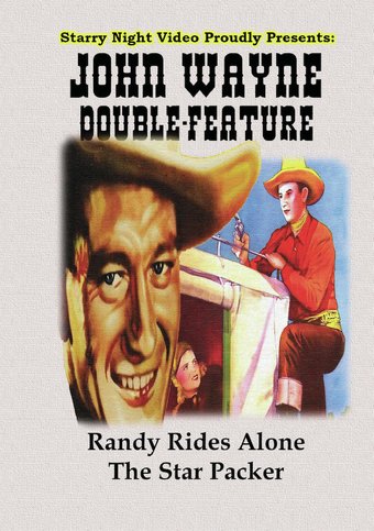 Randy Rides Alone / Star Packer