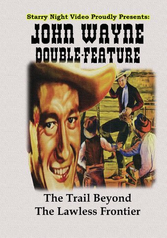 John Wayne Double Feature 7: The Trail Beyond /